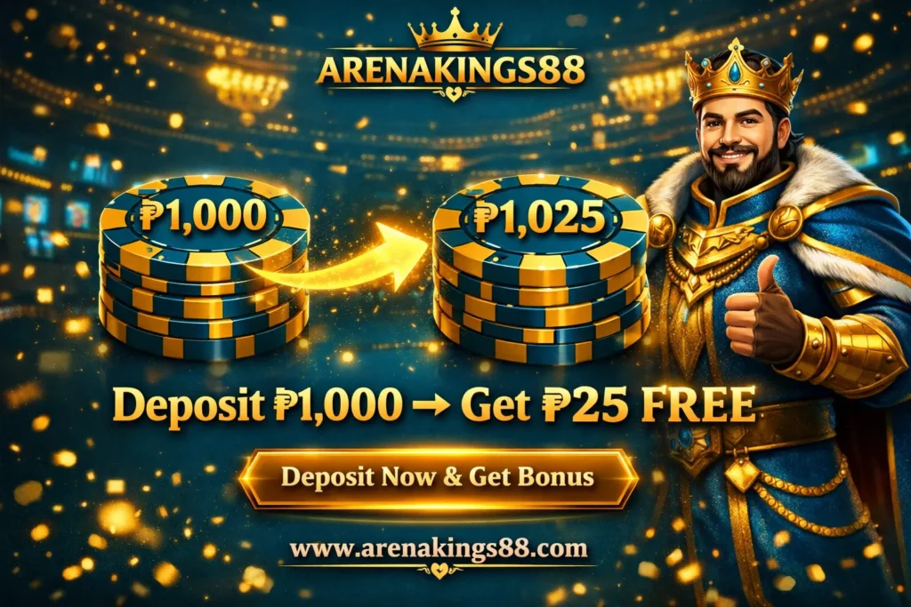 Deposit ₱1,000 Get ₱25 Bonus